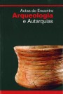 Actas do Encontro Arqueologia e Autarquias