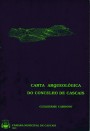 Carta Arqueológica do Concelho de Cascais