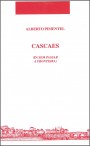 Cascaes: (In Sem passar a fronteira)