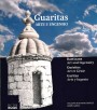 Guaritas, arte e engenho