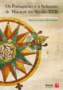 Os portugueses e o Sultanato de Macaçar no século XVII