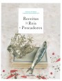 Receitas de reis e pescadores: memória e património gastronómico do concelho de Cascais